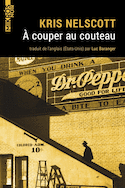 À couper au couteau [nouvelle édition]